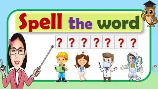 Part3_Quiz | Learn how to spell words || Spelling || Lesson | Different Profession