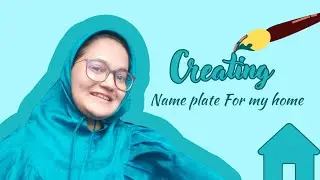 Name plate painting for my home🙈 | SD ART