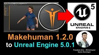 Makehuman 1.2.0 to Unreal Engine 5.0.1 - Full Tutorial - with Subtitle - No Sound