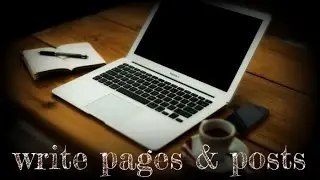 Write Pages and Posts in WordPress - Make a WordPress Website #5