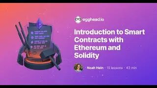 Course Teaser: Introduction to Smart Contracts with Ethereum and Solidity