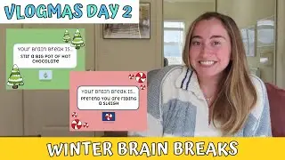 WINTER BRAIN BREAKS | Energizers and Movement Activities Ideas for Teachers | Vlogmas Day 2