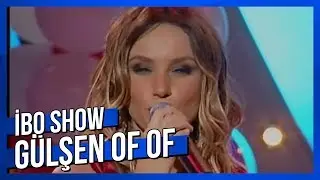 Of Of - Gülşen - Canlı Performans