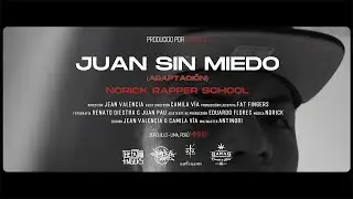 NORICK - JUAN SIN MIEDO ( Prod. The Fat Fingers )