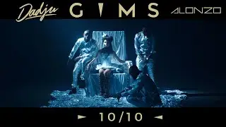 GIMS - 10/10 avec Dadju & Alonzo (Clip Officiel)