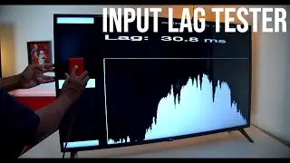 How To Check The Input Lag (milliseconds) On Televisions