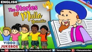 The Stories Of Mulla Nasruddin | JUKEBOX | Animated Moral Stories for Kids