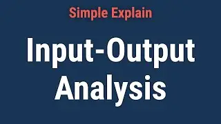 What Is Input-Output Analysis?