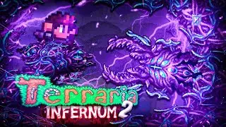 TERRARIA INFERNUM MOD - ЭТО П..ДЕЦ! ТЕРРАРИЯ! (2/2)