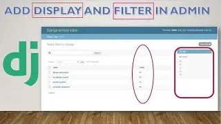 Django admin tutorial #3 || Django filter || Add filter and list display in django admin ||