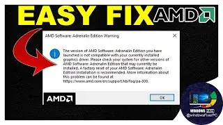 Fixing AMD Software Compatibility Issues on Windows 11 and 10: A Step-by-Step Guide