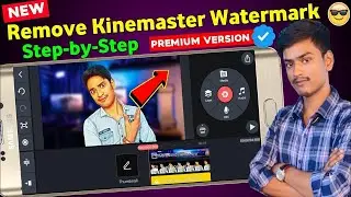 How to buy kinemaster and Remove watermark | kinemaster logo remove | kinemaster watermark remove