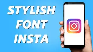 Stylish Font Not Available on Instagram! (PROBLEM SOLVED)