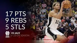 Jeremy Sochan 17 pts 9 rebs 5 stls vs Jazz 23/24 season