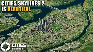 I Built a Beautiful Realistic City in Cities Skylines 2 And It Was Easier Than I Thought