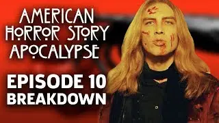 AHS: Apocalypse Season 8 Episode 10 Season Finale Apocalypse Then Breakdown!