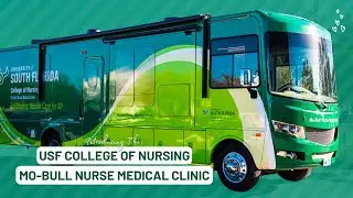 Learn about the USF College of Nursing's Mo-Bull Nurse Medical Clinic