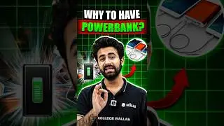 Why having powerbank is neccessary! #students #collegewallah