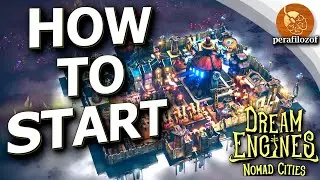 👻How to Start a New City in Dream Engines: Nomad Cities | Build, Produce, Tech, Fight monsters Guide