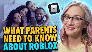 What parents need to know about Roblox