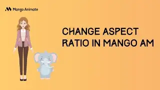 How to Change Aspect Ratio in Mango AM | Mango AM Tutorial