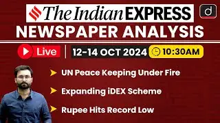 LIVE Newspaper Analysis | 12 October 2024 | The Indian Express | Drishti IAS English