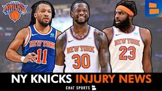 MAJOR Knicks Injury News on Jalen Brunson, Julius Randle & Mitchell Robinson