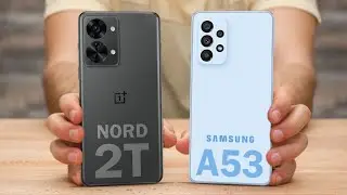 OnePlus Nord 2T vs Galaxy A53 - Full Comparison ⚡ Which one is Best.