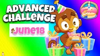 BTD6 Advanced Challenge tutorial | Diabolicalrep's custom Challenge | June 18, 2025 | HAPPY BIRTHDAY