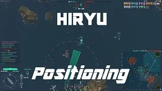 The Importance Of CV Positioning - Hiryu [199k damage]