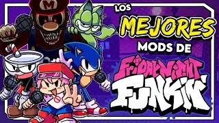 estos MODS de FNF cambiaron MI VIDA 🎤