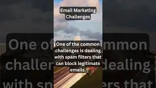 Spam filters are a common challenge in email marketing