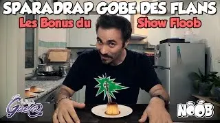 BLOG DE GAEA - Bonus Floob Show - Gobage de flans par Sparadrap