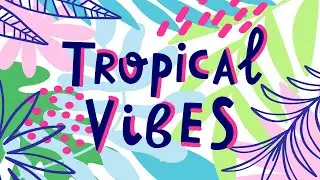 Tropical Vibes: Happy Summer Music