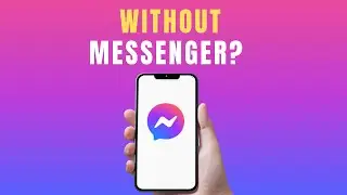 HOW TO USE FACEBOOK MESSENGER WITHOUT MESSENGER APP