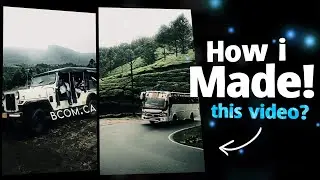 ഈ വീഡിയോ ഞാൻ എങ്ങനെ ഉണ്ടാക്കി? | How i made this travel video!! - Full explanation with timeline😍🔥👍🏼