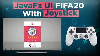 JavaFx UI: FIFA 20 with PS4 Joystick