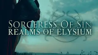 Sorceress Of Sin - Realms Of Elysium (Official Lyric Video)