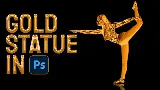 Turn Your Photos into Gold Statue in Photoshop | Photoshop Editing Tutorial