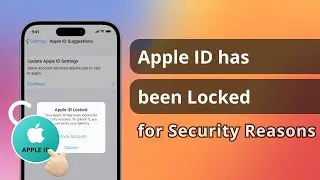 Your Apple ID has been Locked for Security Reasons | Here is the Fix [2024]