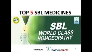 Top 5 SBL Homeopathy medicines, Buy Online