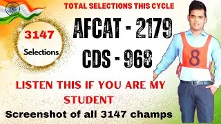 3147 total Selections in CDS+AFCAT 2023. Screenshot of every champ. Listen this before you give-up.