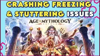 How to Fix Freezing, Stuttering and Crashing issues in Age of Mythology: Retold | Age of Mythology