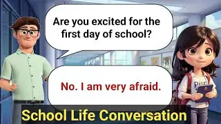 School Life Conversation | Improve English Speaking Skills ✅Practice 5✅