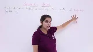 Class 12th – Overview of Symmetric Matrix | Matrices | Tutorials Point