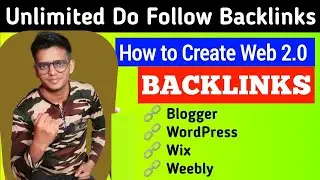 How to do Web 2.0 Submission| Web 2.0 Link Building | Web 2.0 Sites List | Dofollow Web 2.0 Backlink