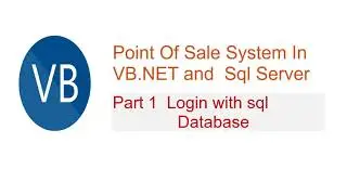Point of Sale System in vb. Net Part 1
