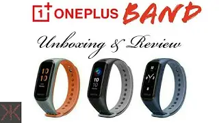 OnePlus Band - Unboxing, Comparison & Review