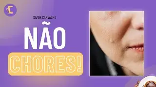 NÃO CHORES! Essa mensagem é para você que CHORAS e que está SEPULTANDO algo importante em sua vida!