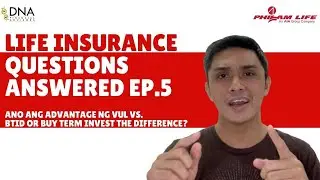 Ano ang ADVANTAGE ng VUL vs BTID? VUL or Buy Term Invest the Difference Life Insurance Questions Ep5